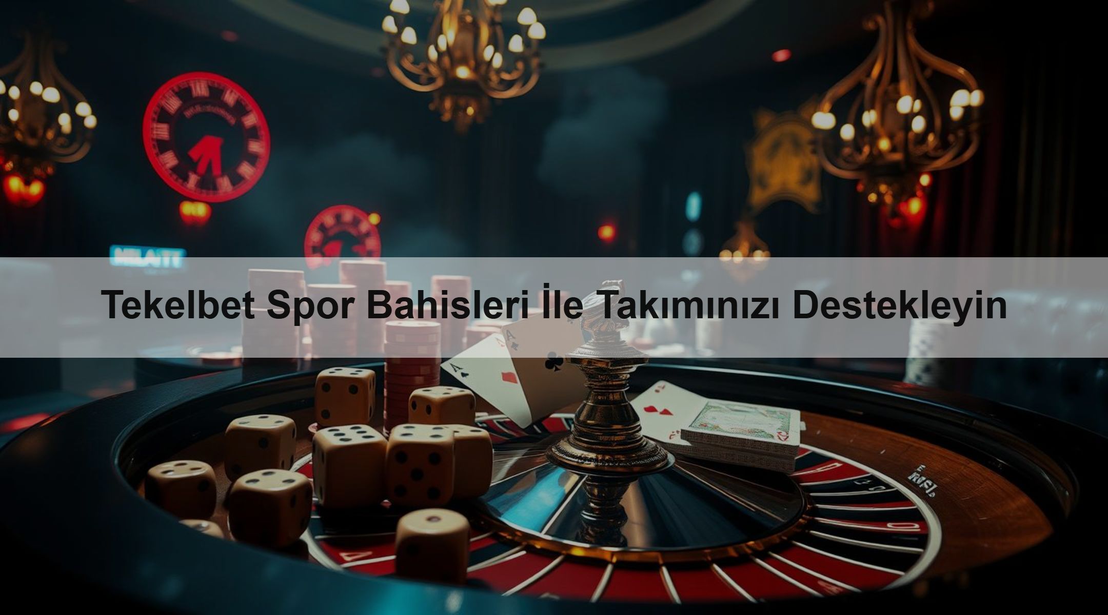 Tekelbet Spor Bahisleri İle Takımınızı Destekleyin