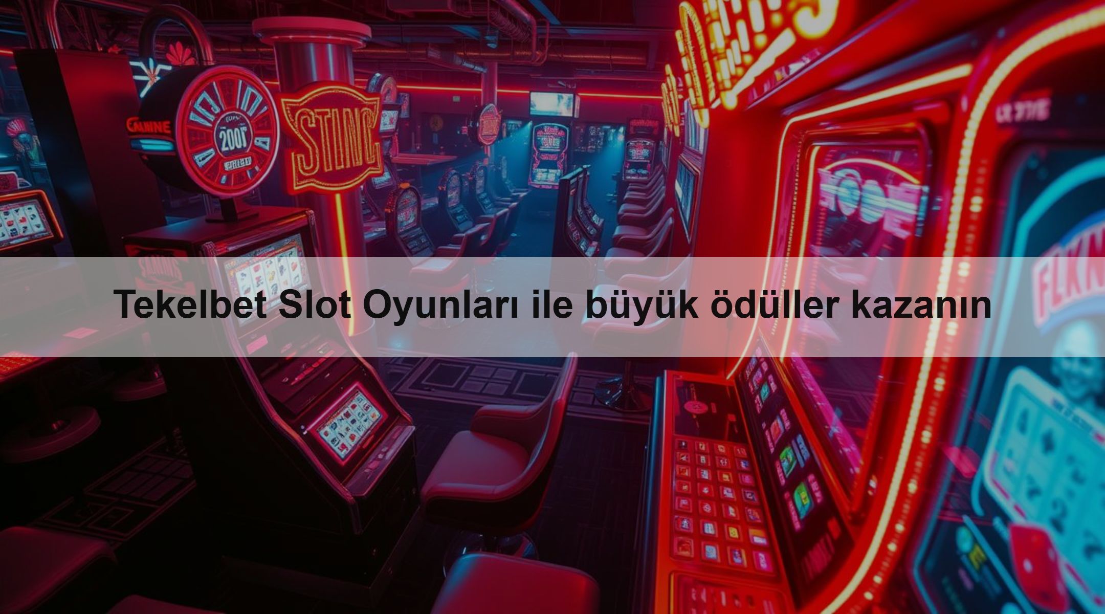 Tekelbet Slot Oyunları ile büyük ödüller kazanın